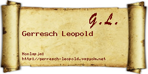 Gerresch Leopold névjegykártya